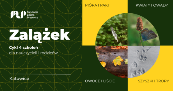 Przyrodnicze szkolenia dla nauczycieli i rodziców